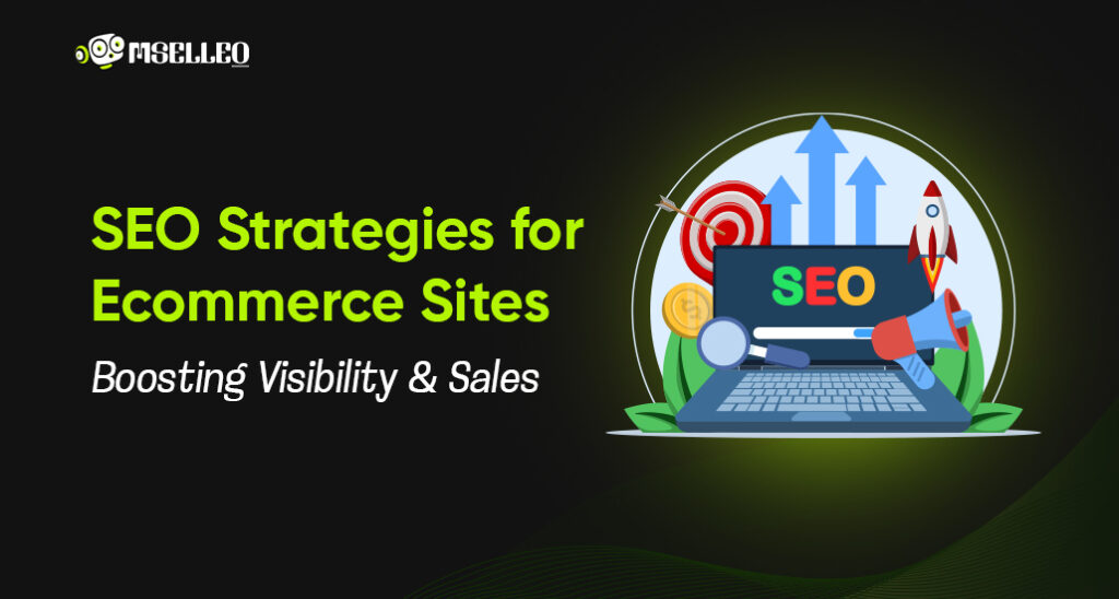 SEO Strategies for Ecommerce sites