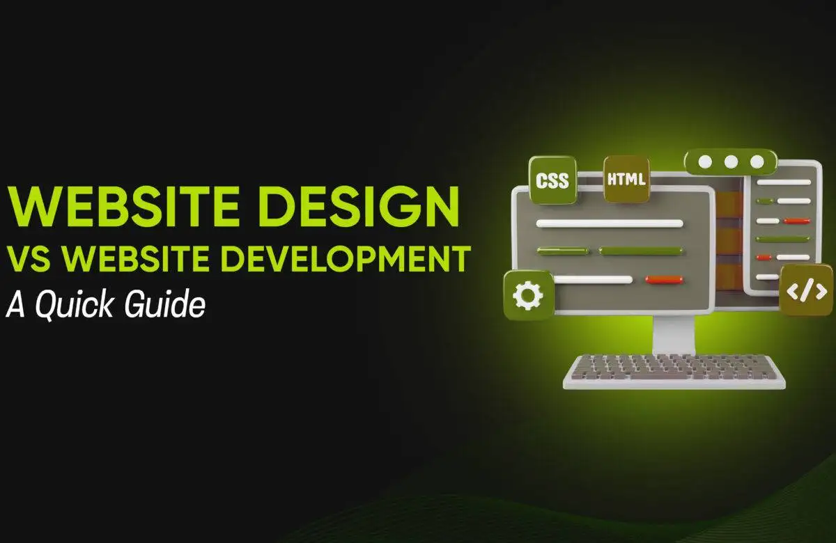 Website Design vs Website Development: A Quick Guide