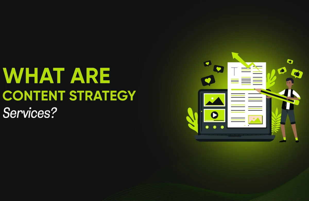 What Are Content Strategy Services?